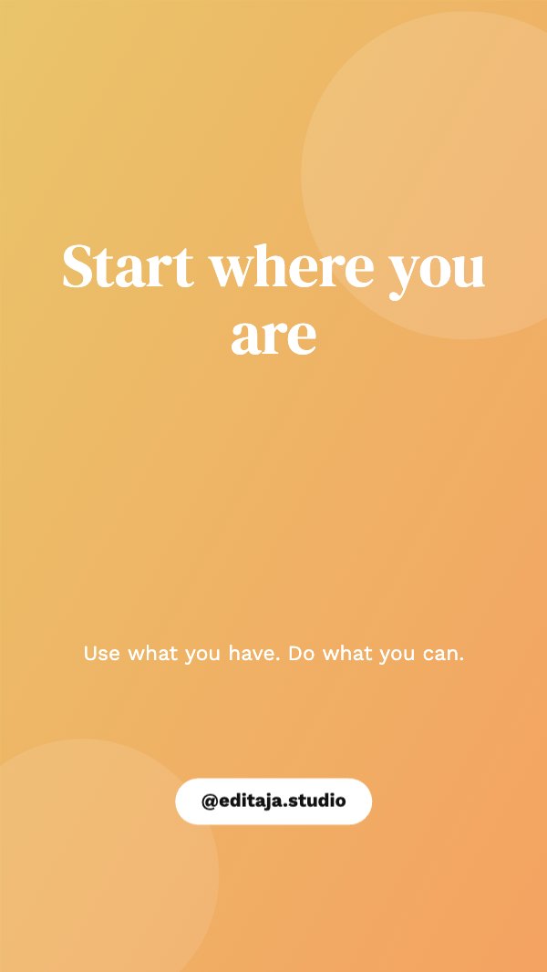 Start where you are Reel