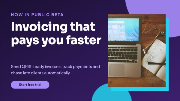Invoicing that pays you faster X Post