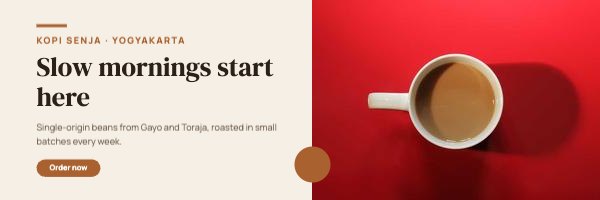 Slow mornings start here Email Header