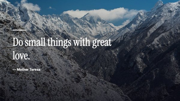 Do small things with great love Desktop Wallpaper