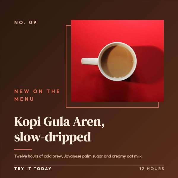 Kopi Gula Aren, slow-dripped Instagram Post