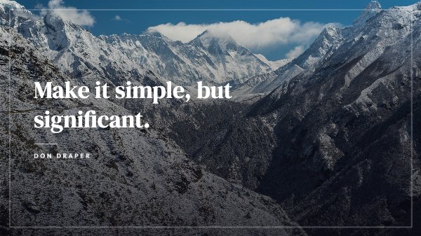 Make it simple, but significant Desktop Wallpaper