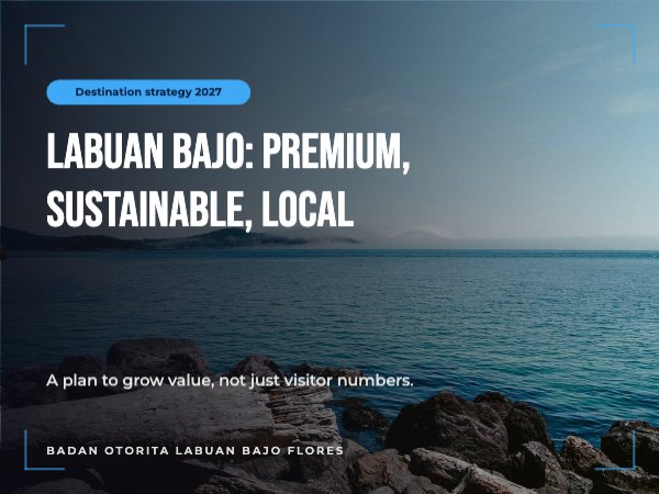 Labuan Bajo tourism plan Presentation (4:3)