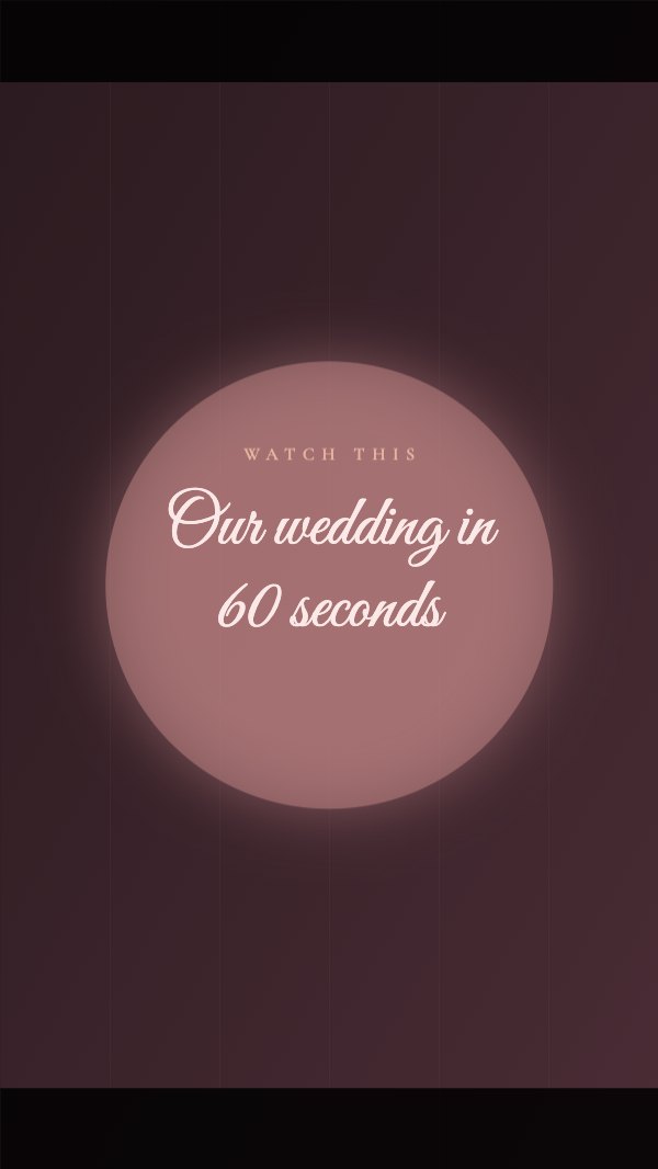 Our wedding in 60 seconds Instagram Reel